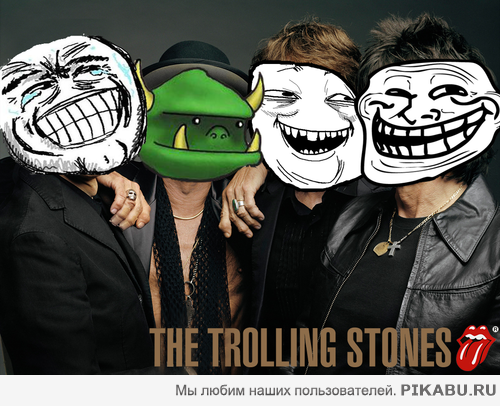 Trolling stones  