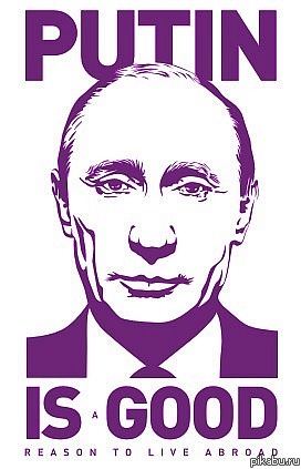 Putin is good...    