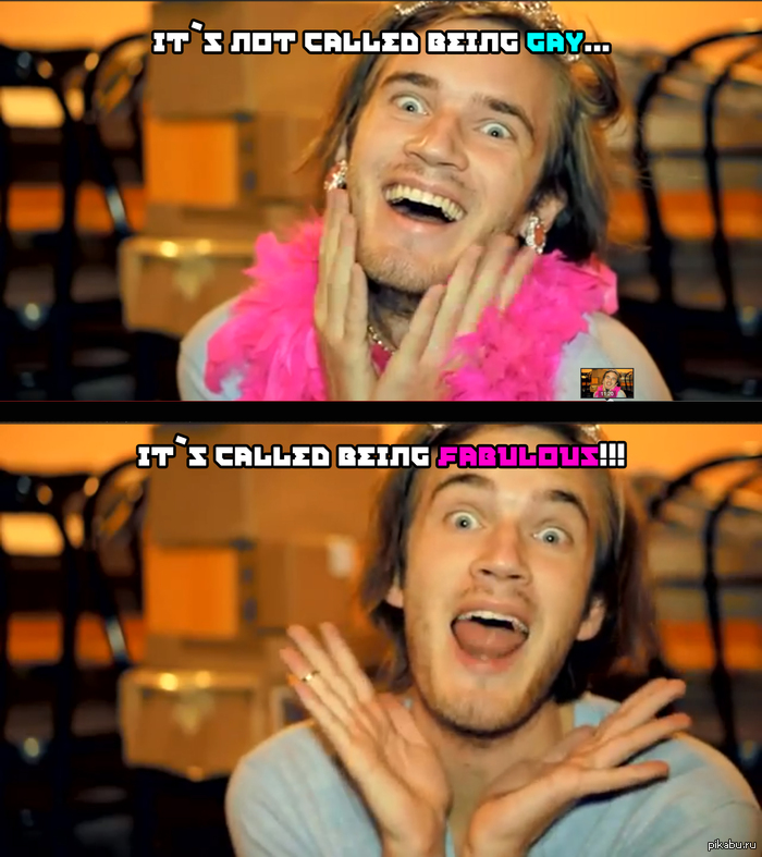 It's not called being gay!