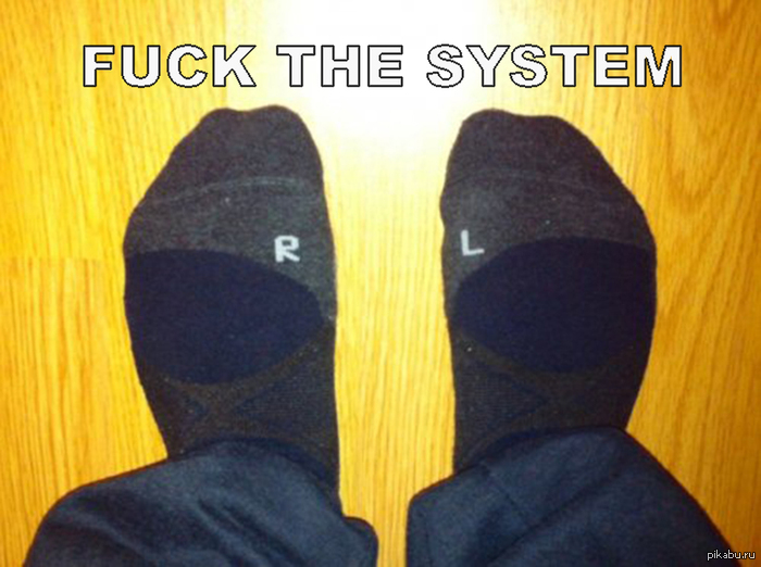 Fuck The System !