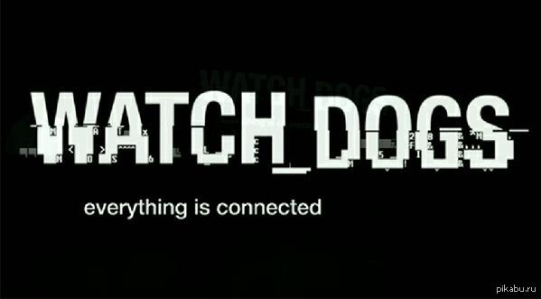 Everything is connected. Вотч догс 2. Watch Dogs 2 лого. Watch Dogs надпись. Обои на ПК watch Dogs.