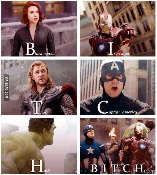 B.I.T.C.H. - Black Widow, iron Man, Thor, Captain America, Hulk, Bitch
