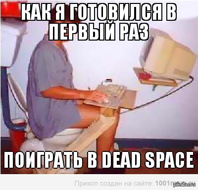         Dead Space. 