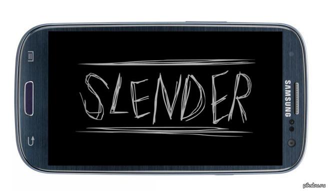   SLENDERMAN  Android (Samsung GALAXY S3)