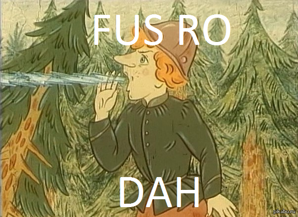 Fus-ro-dah