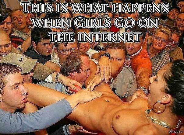 And it’s true. - NSFW, Orgy, Girls, Internet