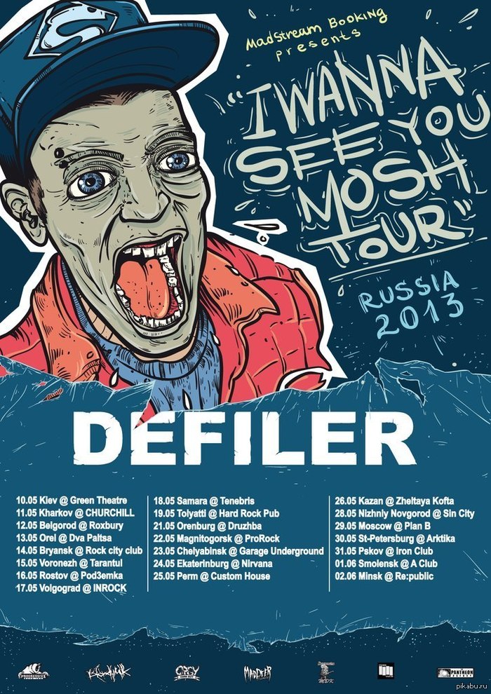 I Wanna See You Mosh Tour       Defailer.          :  .           .