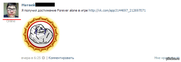 Forever alone=) 
