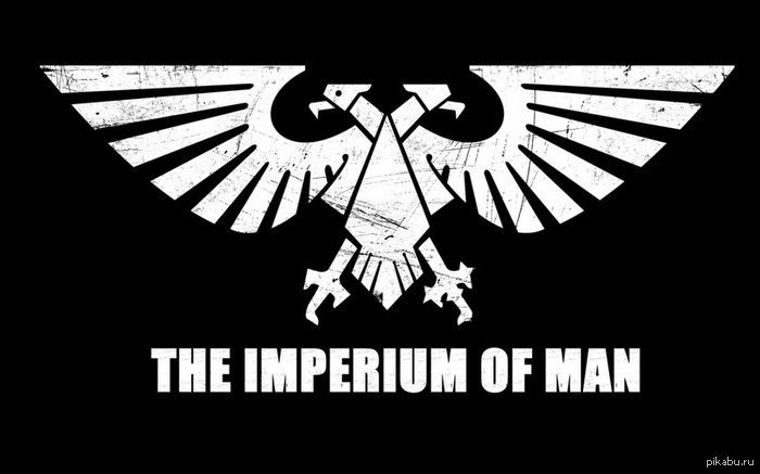 Воинам Императора посвящается! - Warhammer 40k, Моё, Warhammer 40000, Warhammer 40 000