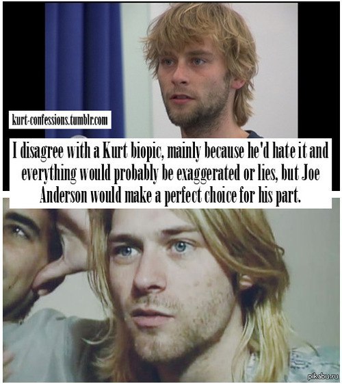 Похожи :О Точнее Джо похож на Курта.