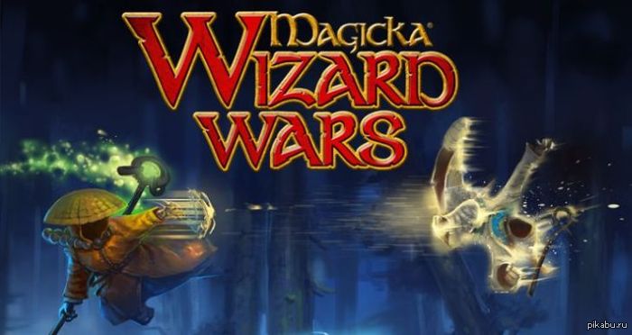  . Magicka:Wizard Wars.     .