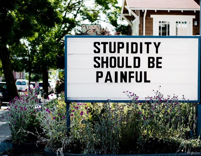 Stupidity - Signboard, Stupidity, , Be, 