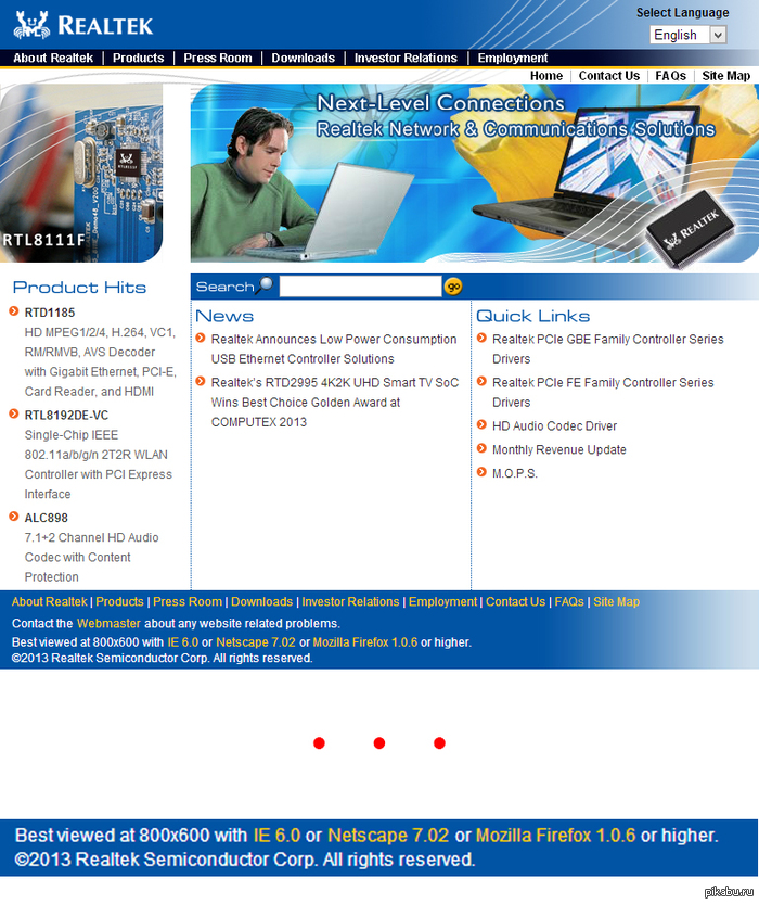    Realtek "    800x600  IE 6.0, Netscape 7.02  Mozilla Firefox 1.0.6  ."