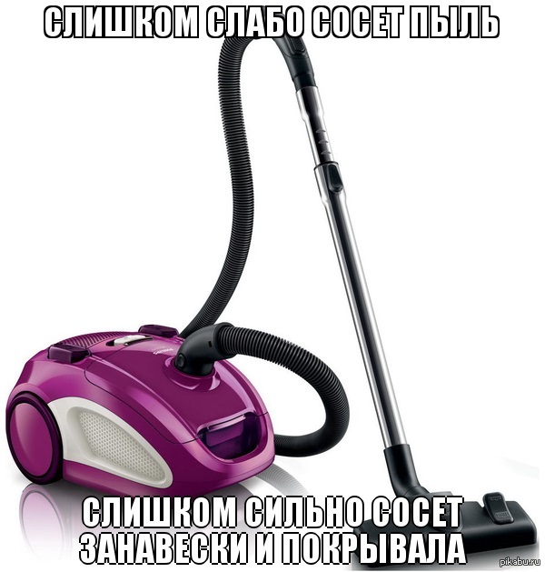 Vacuum cleaners... - My, A vacuum cleaner, Suck, Dust, Humor