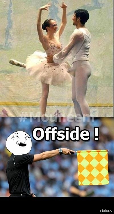 I'll just leave it here - NSFW, Ballet, Football, Riser, Offside