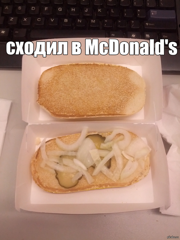   McDonald's. 
