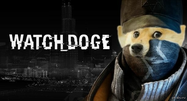 More hack. Doge Ninja. Watch Dogs mem. Doge Gaming. Doge силовики.