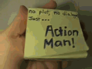 Action man! 