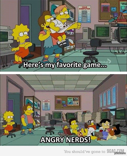 Angry Nerds.