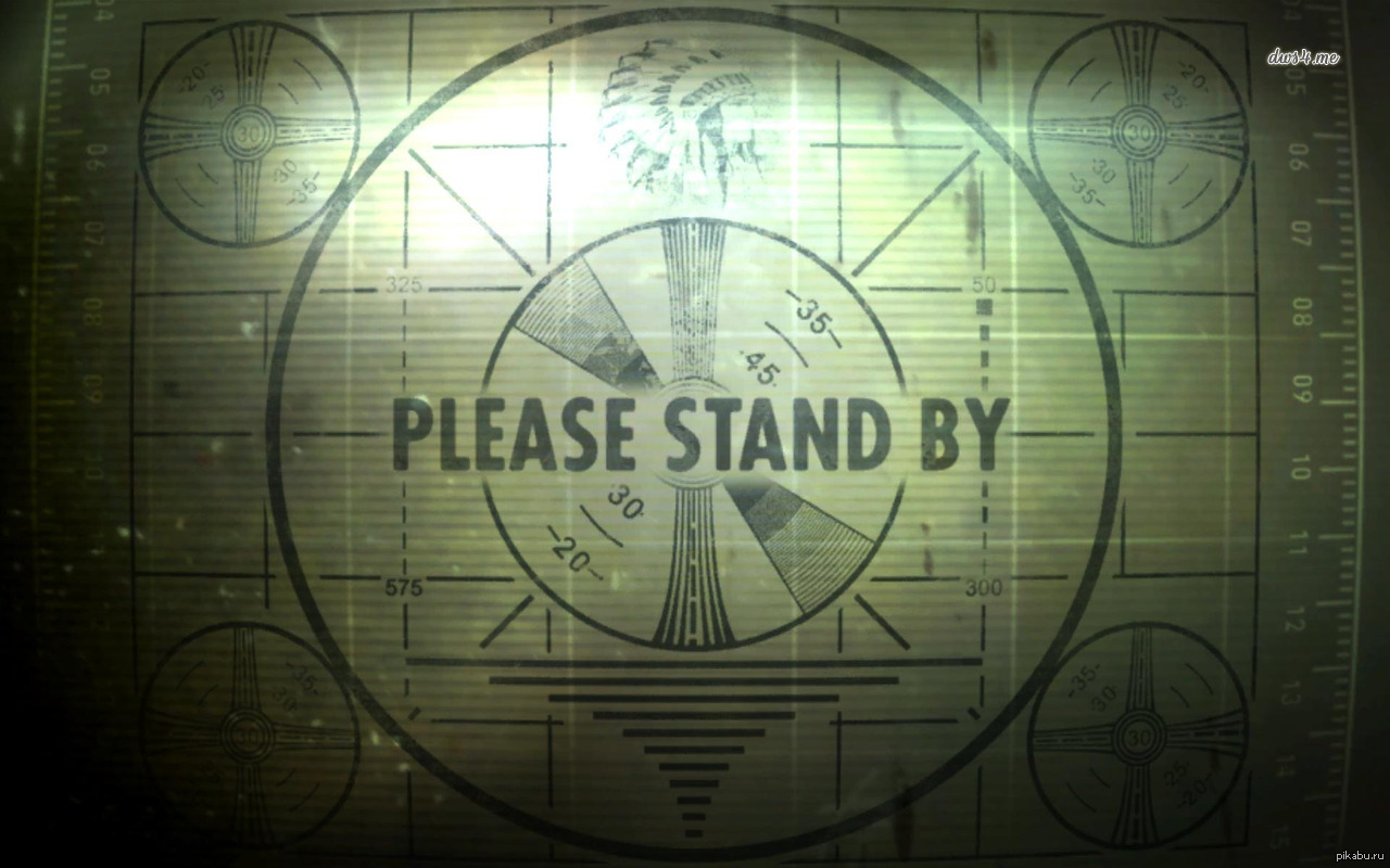 Пожалуйста обои. Фоллаут 4 please Stand by. Please Stand by Fallout 3. Fallout 3 экран загрузки. Fallout 3 заставка.